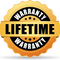 Life-Time Warranty